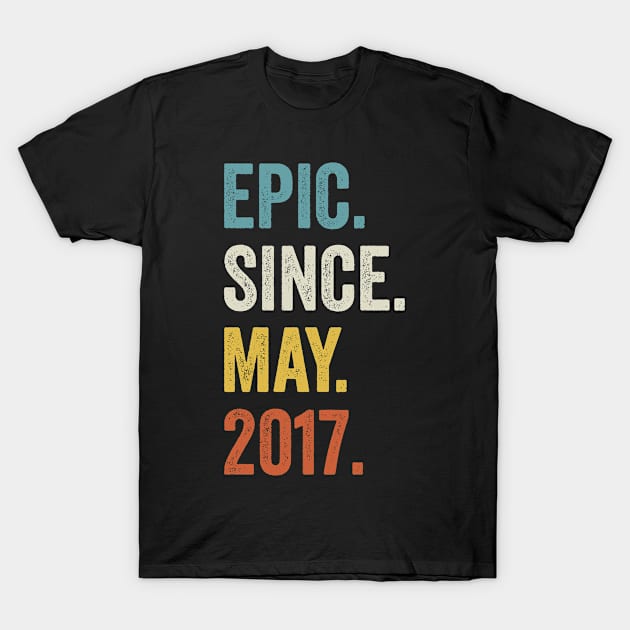 Epic Since May 2017 5th Birthday T-Shirt by tobzz